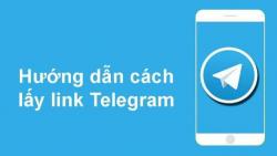 Hướng dẫn lấy Link Telegram Việt Nam để tham gia các nhóm kín Hướng dẫn lấy Link Telegram Việt Nam để tham gia các nhóm kín