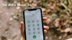 Số điện thoại ảo là gì? Trang Web, App tạo số điện thoại ảo miễn phí Số điện thoại ảo là gì? Trang Web, App tạo số điện thoại ảo miễn phí